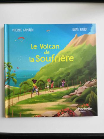 Le Volcan de la Soufrière Mc Do 2023