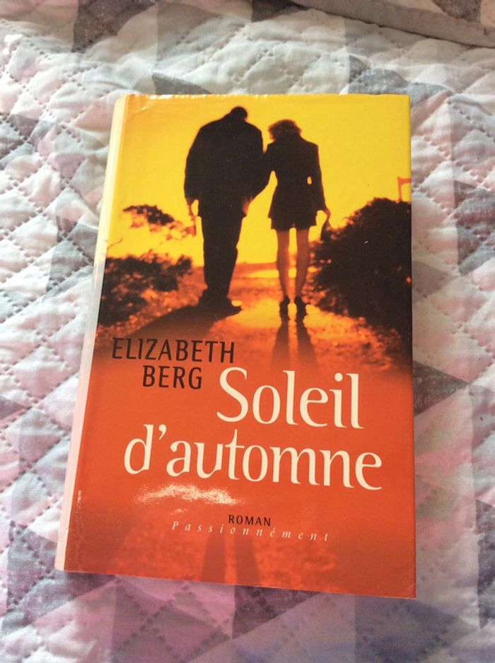 #soleil d’automne Elisabeth Berg