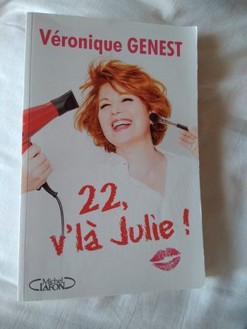 Véronique Genest - 22 v'là Julie !