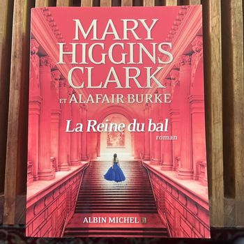 La Reine du Bal (Mary Higgings Clark)