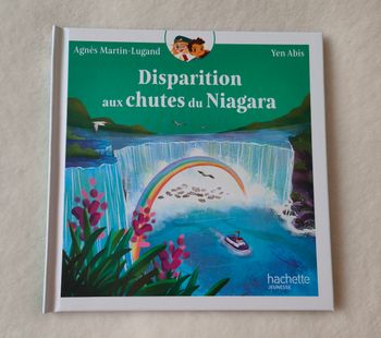 NEUF : Livre  " Disparition aux chutes du Niagara " collection Musée Magique Mc Donalds éditions Hachette Jeunesse  d'Agnès Martin-Lugand