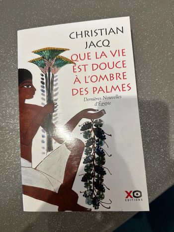 Livre « que la vie est douce à l’ombre des palmes »