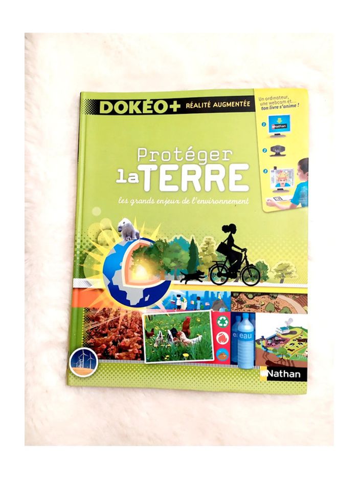 Dokéo+ - Protéger la terre - les grands enjeux de l'environnement - Nathan
