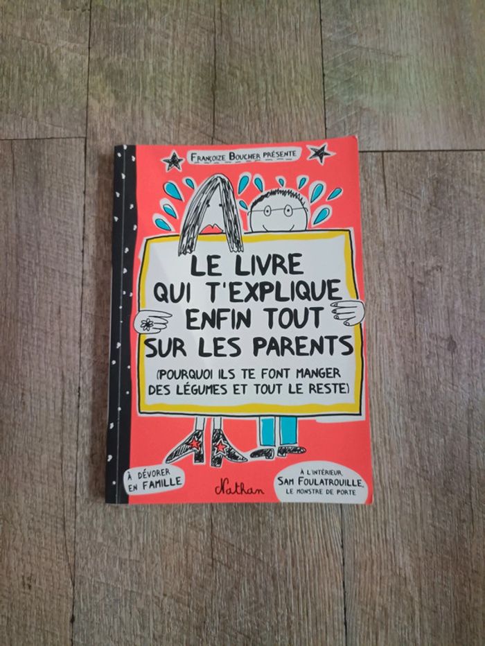 Le livre qui t'explique enfin tout sur les parents. - photo numéro 2