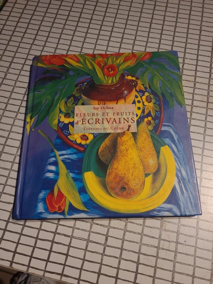 Fleurs et fruits d'écrivains