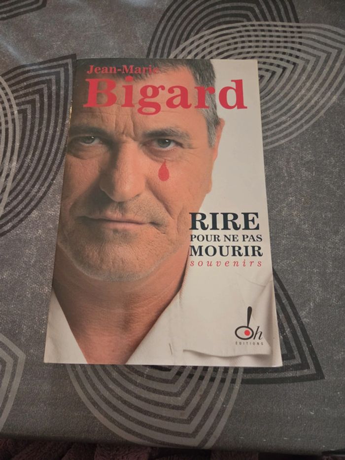 Rire pour ne pas mourir Souvenirs