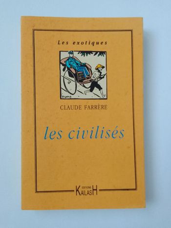 Claude Farrère - Les civilisés