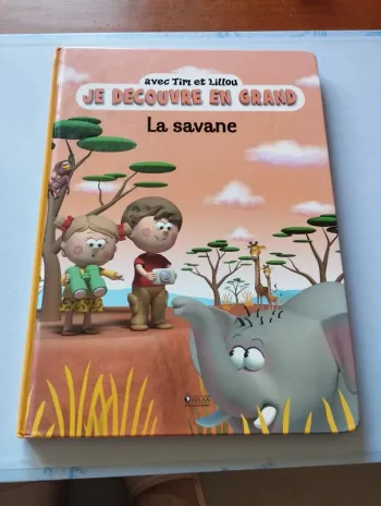 Livre je découvre en grand la savane