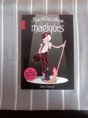 Mes petites astuces magiques  nettoyage, beauté etc