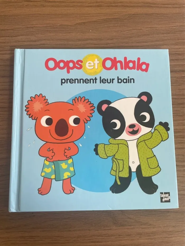Livre Oops et Ohlala prennent leur bain
