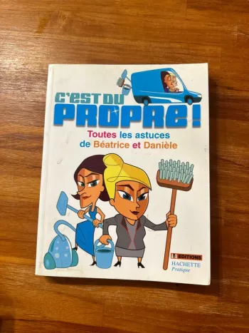 Livre, c’est du propre, toutes les astuces de Béatrice et Daniel