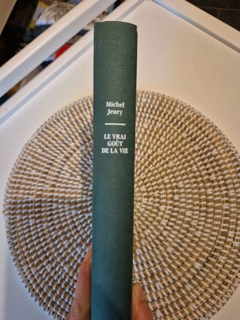 Livre le goût de la vrai vie de Michel jeury