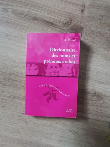 Dictionnaire des noms et prénoms arabes, livre de A. Penot