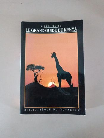 Le Grand guide du Kenya Gallimard bibliothèque du voyageur