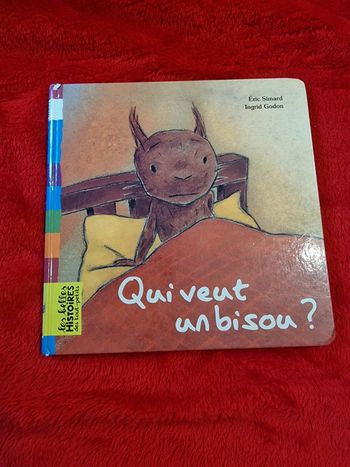 Livre qui veut un bisou