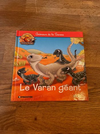 Livre Altaya Le monde des animaux Sauvages Animaux de la savane Le Varan géant