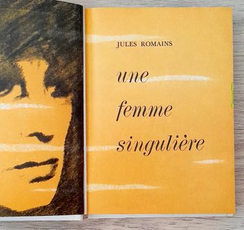 Jules Romains - Une femme singulière