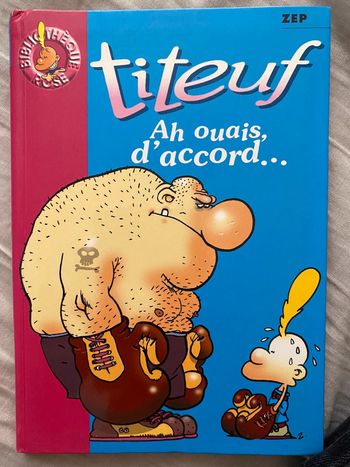 Titeuf - Ah ouais, d’accord