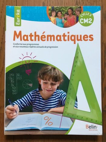 Eurêka Mathématiques CM2 - Livre de l'élève - édition 2020