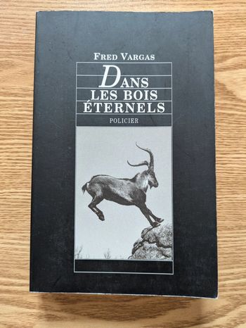 Dans les bois éternels - Fred Vargas