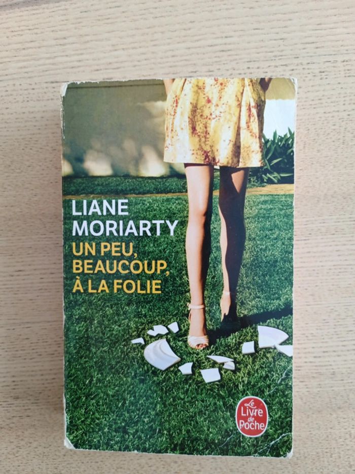 Livre Un peu, Beaucoup, A la Folie