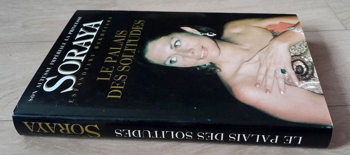 son Altesse impériale le princesse Soraya Esfandiary Bakhtiary - le palais des solitudes - photo numéro 2