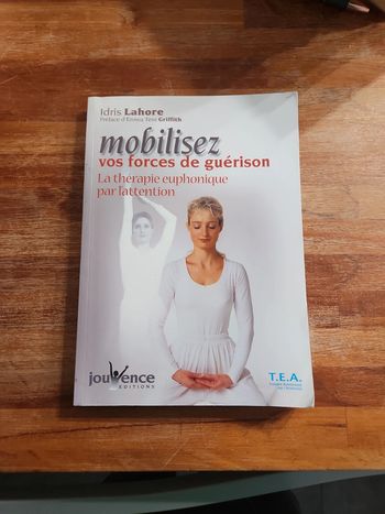 Livre : Mobilisez vos forces de guérison