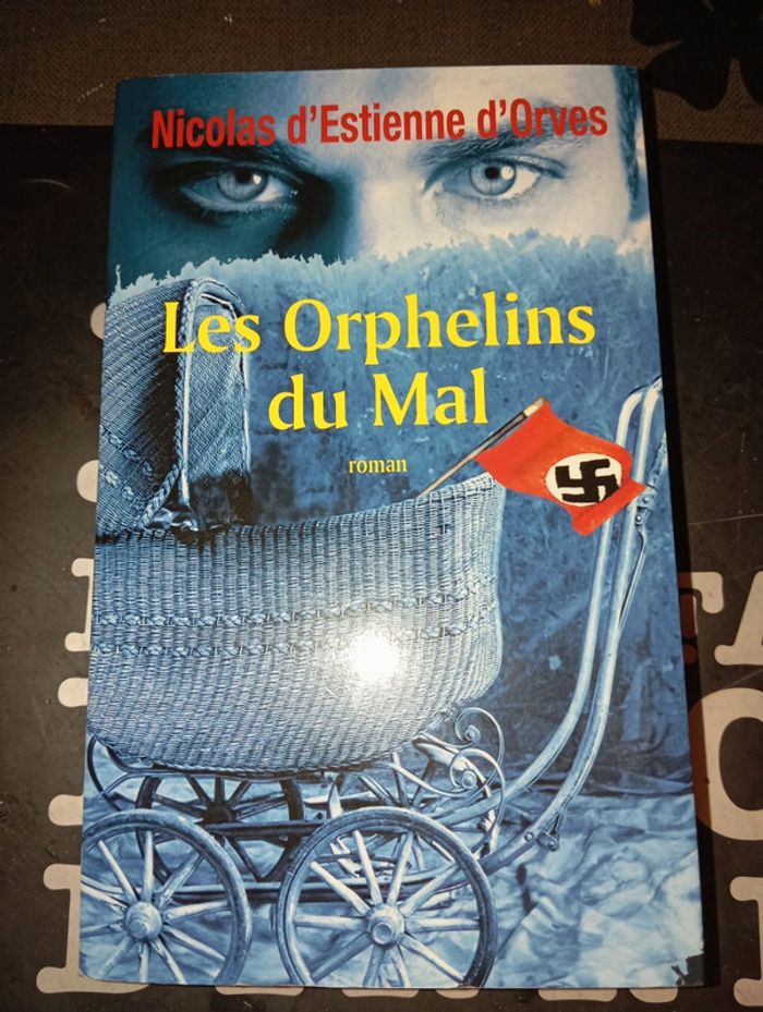 Livre comme Neuf Les orphelins du mal