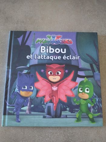 Livre Pyjamasques Bibou et l'attaque éclair