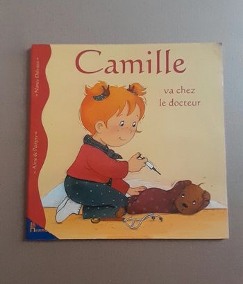 Livre Camille va chez le docteur - Aline de Petigny et Nancy Delvaux - Hemma