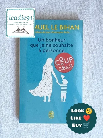 livre Un bonheur que je  ne souhaite à personne