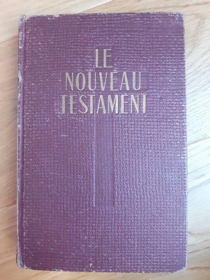 Le nouveau testament - Chanoine E. Osty