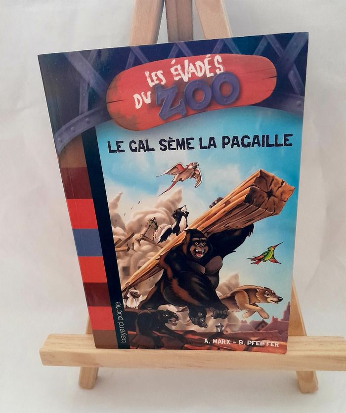 Les évadés du Zoo Tome 4 Le Cal sème la pagaille