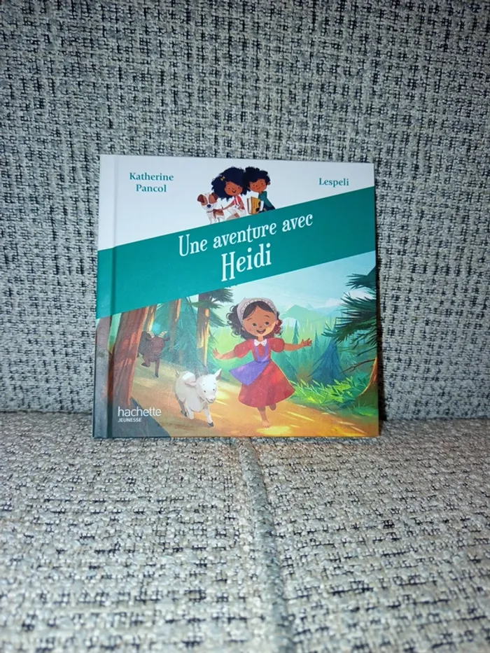 Une Aventure avec Heïdi Par Katherine Pancol
