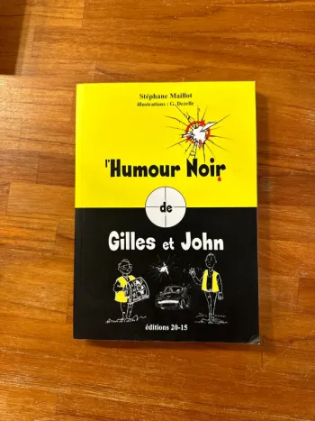 Livre, humour noir de Gilles et John