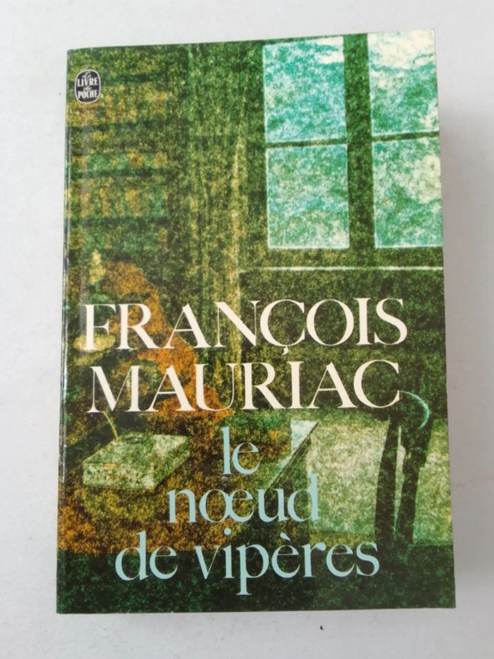 François Mauriac - Le noeud de vipères
