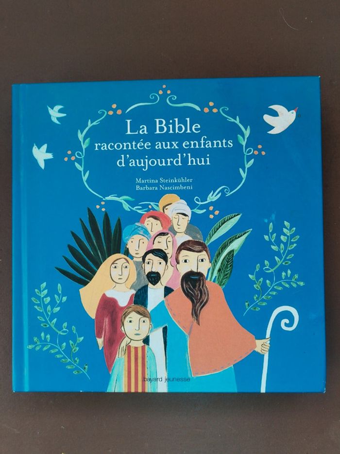 La bible racontée aux enfants d'aujourd'hui
