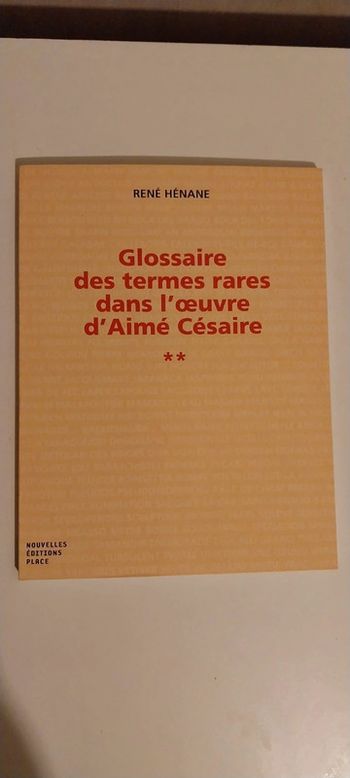 Glossaire des termes rares dans l' oeuvre d'Aimé Césaire