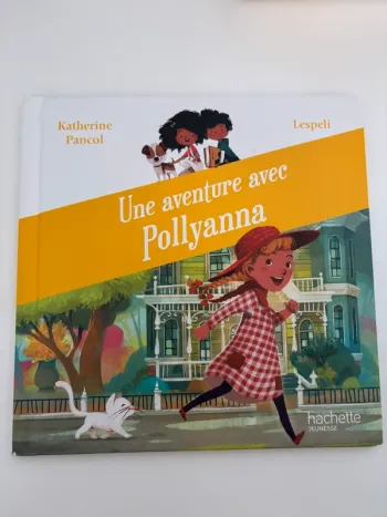 Livre macdo une aventure avec pollyanna