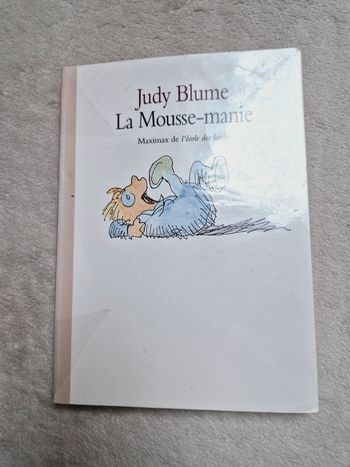 Livre la mousse manie - maximax l'école des loisirs