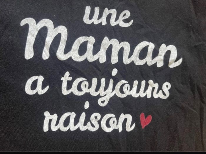 T shirt une maman a toujours raison - photo numéro 2