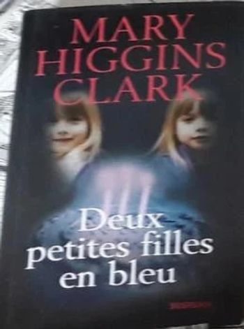 Deux Petites Filles En Bleu Mary Higgins Clark