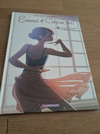 Bd  Emma et capucine - tome 3 Jérôme Gamin et  Léna Sayaphoum