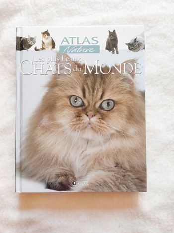 Atlas des plus beaux chats du monde