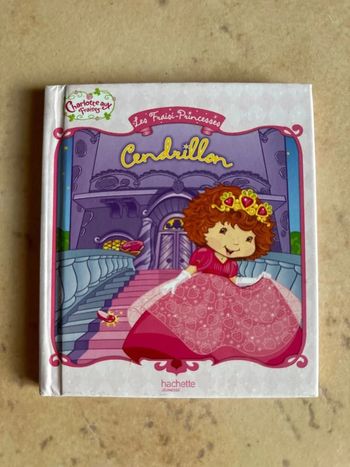 Livre charlotte aux fraises cendrillon