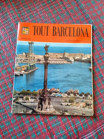 Tout Barcelona (Français) livre vintage avec 159 photographies en couleur