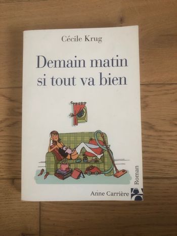 Demain matin si tout va bien - Cécile Krug
