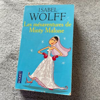 #les mésaventures de Minty Malone Isabel Wolff
