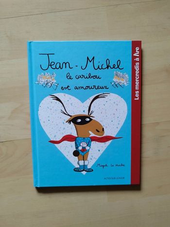 Livre Jean Michel le caribou est amoureux