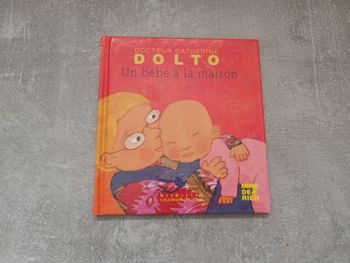 Livre Dolto - Un bébé à la maison